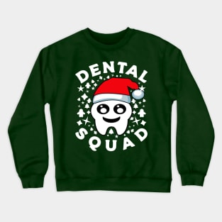 Dental Squad Christmas Tooth Santa Hat Crewneck Sweatshirt